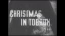 Christmas in Tobruk  1942 Clip three  from WAR PICTORIAL NEWS NO 86 [Main Title] collection item
